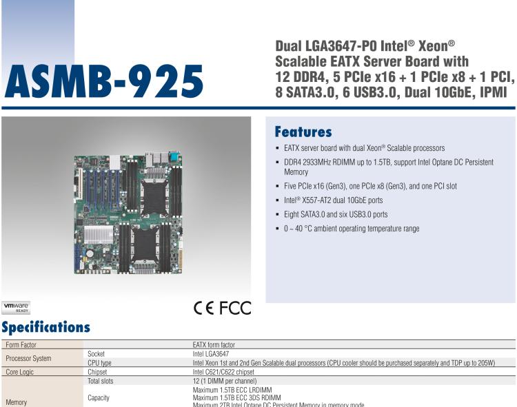 研華ASMB-925 雙路 LGA3647-P0 Intel? Xeon? Scalable EATX 服務(wù)器主板，帶12個(gè) DDR4，5個(gè) PCIe x16 + 1個(gè) PCIe x8 + 1 個(gè)PCI, 8個(gè) SATA3, 6 個(gè)USB3.0, Dual 10GbE, IPMI