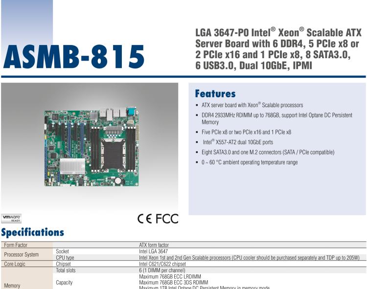 研華ASMB-815 單路LGA 3647-P0 Intel? Xeon? Scalable ATX 服務(wù)器主板，帶 6 個(gè)DDR4, 5 個(gè)PCIe x8 或者 2 個(gè)PCIe x16 和 1個(gè) PCIe x8, 8 個(gè)SATA3, 6 個(gè)USB3.0, Dual 10GbE, IPMI