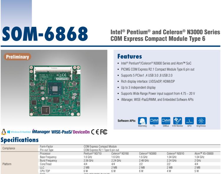 研華SOM-6868 Intel? Pentium?/Celeron? N3000 系列和 Atom ? SoC，COM Express Express Type 6 模塊