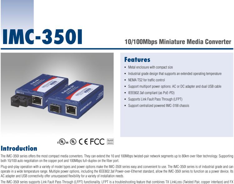 研華IMC-350I-MM-A 緊湊型光電轉(zhuǎn)換器，支持寬溫，100Base-TX/FX，多模1300nm，LFPT，5km，SC type