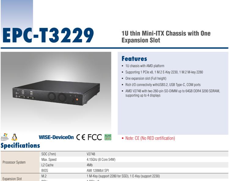研華EPC-T3229 適配AMD V2748 處理器。擁有1個全高PCIe擴展位，1U高度，支持上架。適用于邊緣AI等行業(yè)。