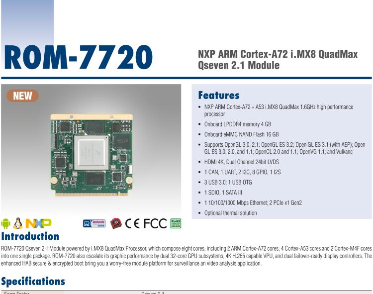 研華ROM-7720 基于NXP i.MX 8QM Qseven Arm核心模塊，多核異構(gòu)，具備優(yōu)異的計算及圖形顯示性能