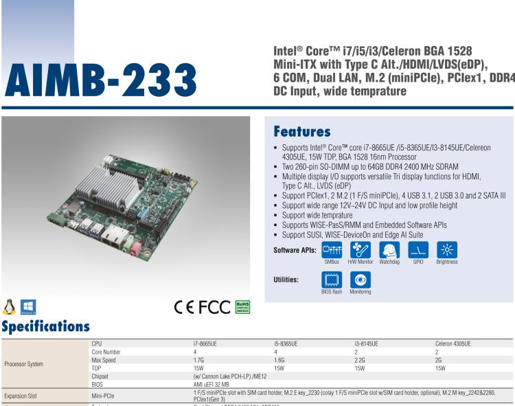 研華AIMB-233 板載Intel? 第8代 Core i 處理器。擁有Type C接口，滿足各類擴(kuò)展需求。低功耗，超薄緊湊，無風(fēng)扇設(shè)計，支持寬溫寬壓，性能強(qiáng)勁。