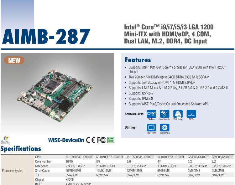 研華AIMB-287 適配Intel? 第10代 Core? i 系列處理器，搭載H420E芯片組。超薄設(shè)計(jì)，性能強(qiáng)勁。